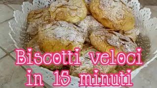 BISCOTTI VELOCI IN 15 MINUTI | FACILISSIMI E BUONISSIMI Ricette per tutti