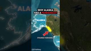 Why Alaska Panhandle? 