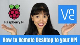 How to Remote Desktop to your Raspberry Pi with VNC Viewer