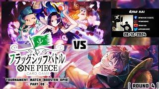 One Piece Card Game Tournament Match Booster OP10 (Part 08) - Boa Hancock vs Monkey D. Luffy