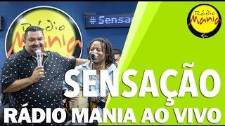  Radio Mania - Sensação - Mundo de Ilusão / Falso Adeus / Jeito de Amar / Louco Apaixonado