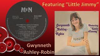 Gwynneth Ashley-Robin - Hey! Come back