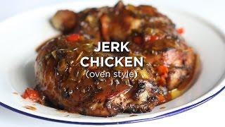 Jerk Chicken Oven Style! Made easy at Home!