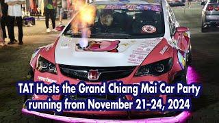 TAT Hosts the Grand Chiang Mai Car Party running from November 21–24, 2024