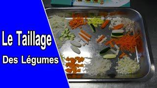 le découpage et taillage de légumes - Technique Pour Découper Les Légumes