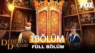 Dedemin Dolabı 1.Bölüm