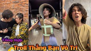 Tổng Hợp Troll Thằng Bạn Vô Tri Tập 37 | Siêu Hài Hước P2 ( BIEN TV )