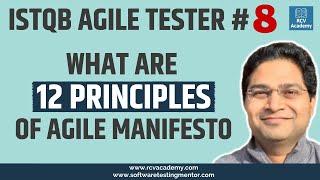 ISTQB Agile Tester #8 - Agile Manifesto Principles | 12 Agile Principles