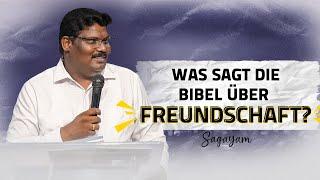 10.09.24| Von Herzen Gottes | Was sagt die Bibel über Freundschaft? | Sagayam