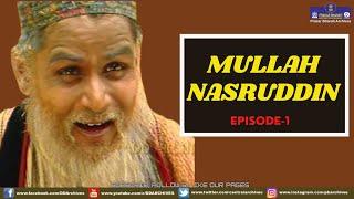 Mullah Nasruddin | Episode 1