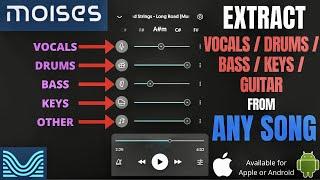 Extract VOCAL & INSTRUMENT Stems from ANY SONG - Moises App (Apple & Android)