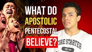 APOSTOLIC PENTECOSTAL | What Do Apostolic Pentecostals Believe?