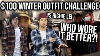 $100 WINTER OUTFIT CHALLENGE VS RICHIE LE! WHO WORE IT BETTER?!