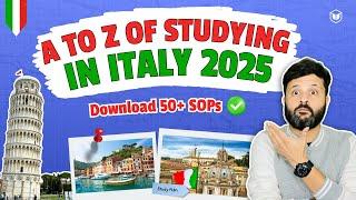 Complete Guide to Study in Italy | Italy Study Visa | Indian Students in Italy