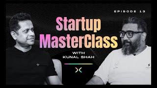 Risks, Growth, and Ethics of Entrepreneurship | Kunal Shah | SparX by Mukesh Bansal