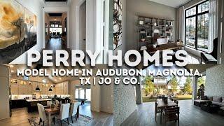 Perry Homes Model Home in Audubon, Magnolia, TX | Jo & Co.