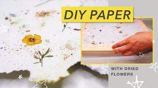 DIY handmade paper with dried + pressed flowers | FUN + EASY craft project!