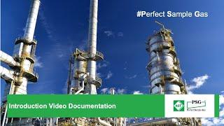 Introduction Video Documentation Probe Sampling from the #PerfectSampleGas Company AGT-PSG