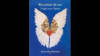 Pubblicizza il tuo libro  - Ricordati di me - Viaggio verso l'ignoto  -  di Antonella Maritan.