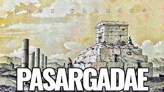 WALKING TOUR IN PASARGADAE 2024 |  WALK IN TOMB OF CYRUS THE GREAT