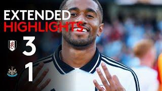 EXTENDED HIGHLIGHTS | Fulham 3-1 Newcastle | Big Win At CC 