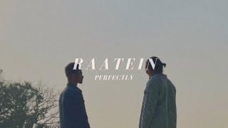 Raatein - Mitraz | Perfectly Slowed