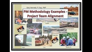 Project Management Methodology Examples -  Project Team Alignment