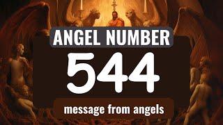 Angel Number 544: The Deeper Spiritual Meaning Behind Seeing 544