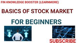 BASICS OF STOCK MARKET FOR BEGINNERS | STOCK MARKET KNOWLEDGE | LETS START INVESTING....|