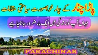 Parachinar Top 4 Tourism Places | Parachinar District Kurram | 2021 | Sajid Bangash