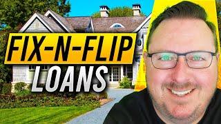 Fix-N-Flip Loans | Use Other Peoples Money to Generate Cash-Flow