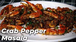 Crab Pepper Masala | Crab Recipe