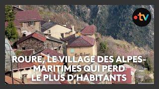 Roure, le village des Alpes-Maritimes qui perd le plus d’habitants