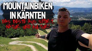 Mountainbiken am Faaker See in Kärnten | Flowgartner Trail | Österreich ist mega! | Bike and Ride