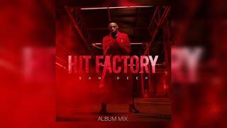 Sam Deep - Hit Factory || Album Mix By Fest Jr || Mixed On Crossdj