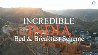 Incredible India | Bed and Breakfast Scheme