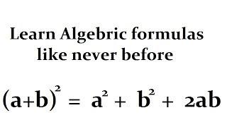 learn Algebric formula in like never before | Hindi