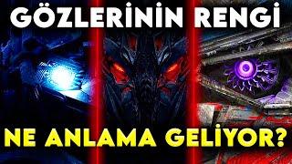 TRANSFORMERS ROBOTLARININ GÖZLERİNİN RENGİ NE ANLAMA GELİYOR? | Transformers Bilinmeyenler