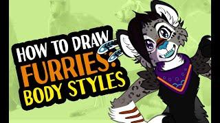 How to Draw Furries [Ep6] - Body Styles