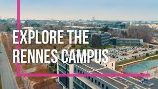 Explore the Rennes campus