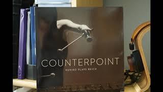 Counterpoint - Kuniko Plays Reich /  Six Marimbas Counterpoint (Linn Records LP)