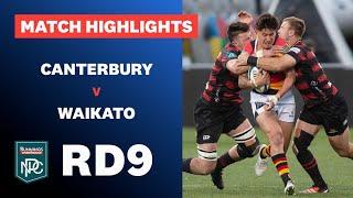 RD 9 HIGHLIGHTS: Canterbury v Waikato (Bunnings NPC 2024)