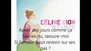 Celine Dion - Les Jours Comme Ca (Lyrics)