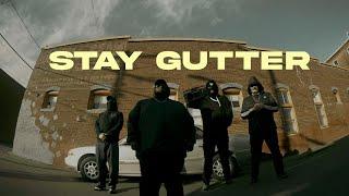 FILTH - STAY GUTTER (Official Video)