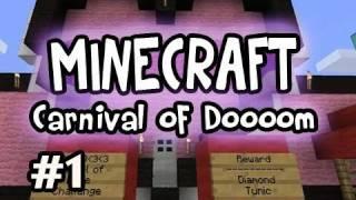 Minecraft: Carnival Of Doooom w/ Nova, Kootra & SSoH Ep.1