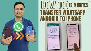 (Hindi) The Ultimate Guide:  How to Transfer Whatsapp Data Android to iPhone in 15 Mins