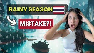 Is Visiting Thailand in the Rainy Season a Huge Mistake ? 2024