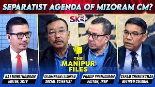 "SEPARATIST AGENDA OF MIZORAM CM?" on "THE MANIPUR FILES" [04/11/24] [LIVE]