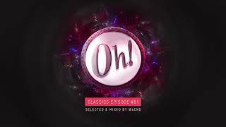 The Oh! Classics #01 - Selected & Mixed by W4cko