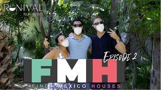 Ronival™ Real Estate | Buying a Home: the real process! FIND MEXICO HOUSES chapter 2